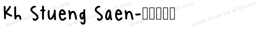 Kh Stueng Saen字体转换